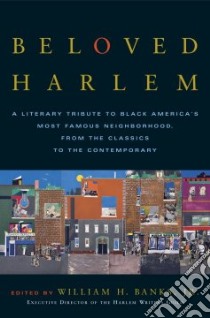 Beloved Harlem libro in lingua di Banks William H. Jr. (EDT)