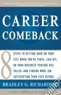 Career Comeback libro in lingua di Richardson Bradley G.