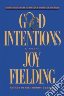 Good Intentions libro in lingua di Fielding Joy