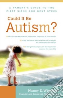 Could It Be Autism? libro in lingua di Wiseman Nancy D., Koffsky Kim Painter