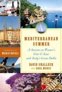 Mediterranean Summer libro in lingua di Shalleck David, Munuz Erol, Batali Mario (FRW)