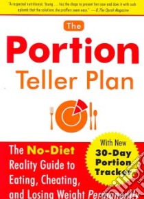 The Portion Teller Plan libro in lingua di Young Lisa R. Ph.d.