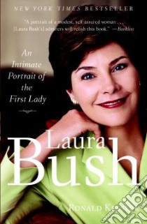 Laura Bush libro in lingua di Kessler Ronald
