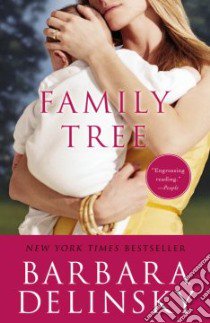 Family Tree libro in lingua di Delinsky Barbara
