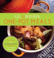 Glorious One-Pot Meals libro in lingua di Yarnell Elizabeth
