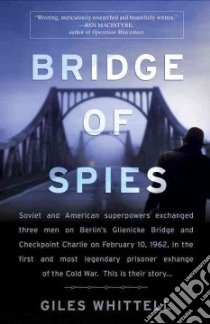 Bridge of Spies libro in lingua di Whittell Giles