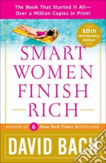 Smart Women Finish Rich libro in lingua di Bach David