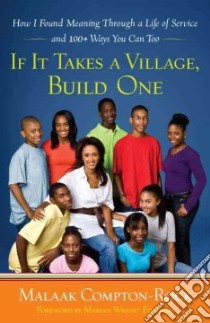 If It Takes a Village, Build One libro in lingua di Compton-rock Malaak