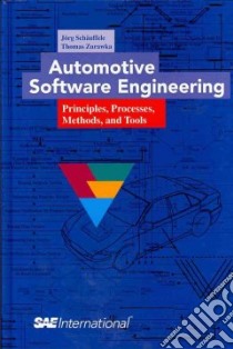 Automotive Software Engineering libro in lingua di Jörg Schauffele