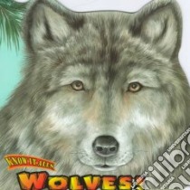 Wolves! libro in lingua di Nicholas Christopher, Drew-Brook-Cormac (ILT)