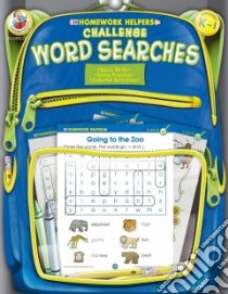 Homework Helpers Challenge Word Searches Grades K - 1 libro in lingua di Frank Schaffer Publications (COR)