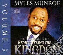 The Messages of Rediscovering the Kingdom libro in lingua di Munroe Myles