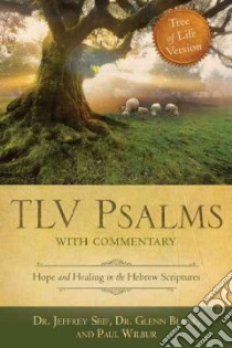 Tlv Psalms With Commentary libro in lingua di Seif Jeffrey, Blank Glenn, Wilbur Paul