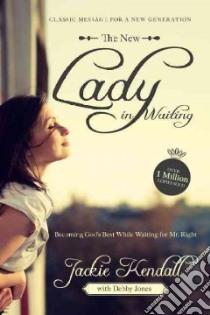 The New Lady in Waiting libro in lingua di Kendall Jackie, Jones Debby