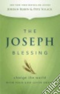 The Joseph Blessing libro in lingua di Rubin Jordan, Sulack Pete