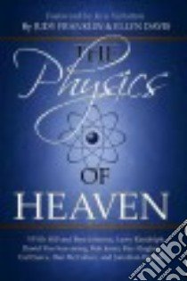 The Physics of Heaven libro in lingua di Franklin Judy, Davis Ellyn