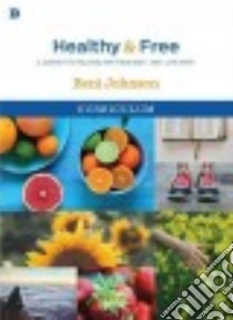 Healthy & Free Curriculum libro in lingua di Johnson Beni, Rubin Jordan (FRW)