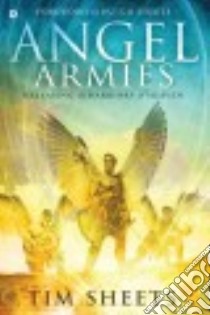 Angel Armies libro in lingua di Sheets Tim