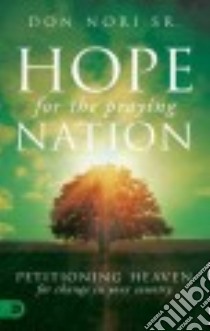 Hope for the Praying Nation libro in lingua di Nori Don Sr.