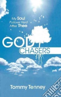 The God Chasers libro in lingua di Tenney Tommy