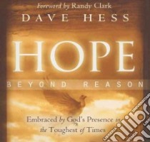 Hope Beyond Reason libro in lingua di Hess Dave, Clark Randy (FRW)
