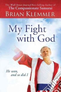 My Fight With God libro in lingua di Klemmer Brian