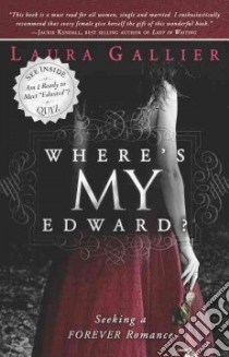 Where's My Edward? libro in lingua di Gallier Laura