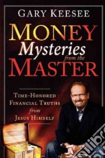 Money Mysteries from the Master libro in lingua di Keesee Gary