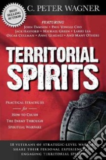 Territorial Spirits libro in lingua di Wagner C. Peter, Dawson John (FRW)