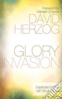 Glory Invasion libro in lingua di Herzog David, Chavda Mahesh (FRW)