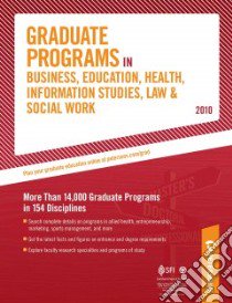 Peterson's Graduate Programs in Business, Education, Health, Information Studies, Law & Social Work libro in lingua di Peterson's, Schwartz Jill C. (EDT)