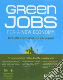 Green Jobs for a New Economy libro in lingua di Peterson's (COR)