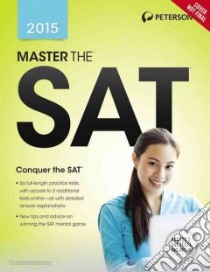 Peterson's Master the SAT 2015 libro in lingua di Peterson's (COR)