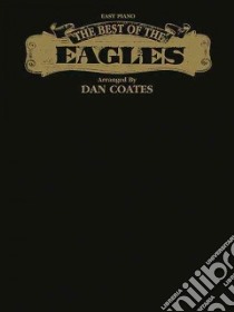 The Best of the Eagles libro in lingua di Coates Dan (ADP)