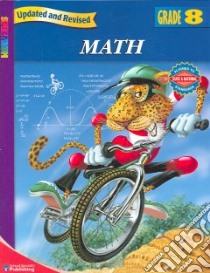 Spectrum Math, Grade 8 libro in lingua di Not Available (NA)