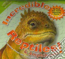 Incredible Reptiles And Amphibians libro in lingua di Davies Valerie