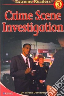Crime Scene Investigation libro in lingua di Domnauer Teresa