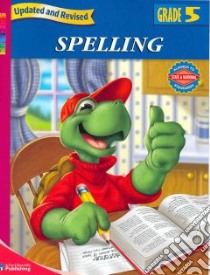 Spectrum Spelling, Grade 5 libro in lingua di Not Available (NA)