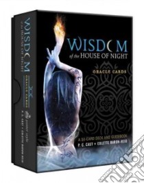 Wisdom of the House of Night Oracle Cards libro in lingua di Cast P. C., Baron-reid Collette