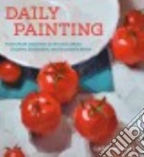 Daily Painting libro in lingua di Marine Carol