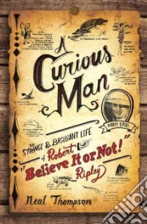 A Curious Man libro in lingua di Thompson Neal