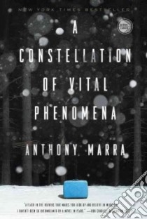 A Constellation of Vital Phenomena libro in lingua di Marra Anthony