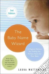 The Baby Name Wizard libro in lingua di Wattenberg Laura