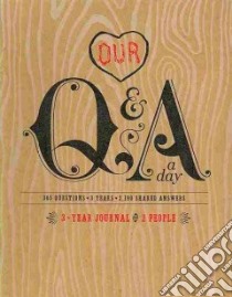 Our Q & A a Day libro in lingua di Potter Style (COR)
