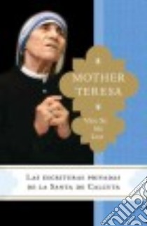 Ven, Se Mi Luz libro in lingua di Teresa Mother