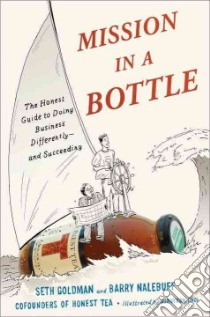 Mission in a Bottle libro in lingua di Goldman Seth, Nalebuff Barry, Choi Sungyoon (ILT)