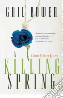 A Killing Spring libro in lingua di Bowen Gail
