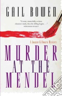 Murder at the Mendel libro in lingua di Bowen Gail