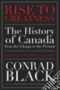 Rise to Greatness libro in lingua di Black Conrad