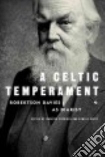 A Celtic Temperament libro in lingua di Davies Robertson, Surridge Jennifer (EDT), Derry Ramsay (EDT)